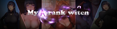 更新【欧美SLG/奇幻/动态】我的A级魔女 My A-rank Witch v0.10 汉化【PC+安卓3.99G】